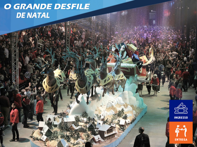 O Grande Desfile de Natal - Natal Luz Gramado 2020/2021 (sem transporte)